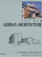The New German Architecture 0847816737 Book Cover