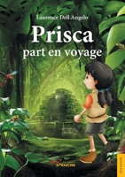 Prisca part en voyage (French Edition) 2354855354 Book Cover