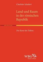 Land Und Raum in Der R Mischen Republik 3534232054 Book Cover