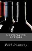 Multiplying Bottles 1463692250 Book Cover
