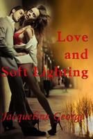 Love and Soft Lighting 1495480658 Book Cover