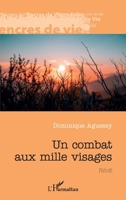 Un combat aux mille visages (Encres de Vie) (French Edition) 2343235503 Book Cover
