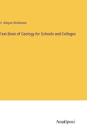 Text-Book of Geology for Schools and Colleges 336816208X Book Cover