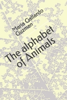 The alphabet of Animals B0C47X1HSQ Book Cover