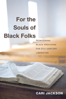 For the Souls of Black Folks 1620323001 Book Cover