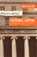 Cultural Capital: The Problem of Literary Canon Formation 0226830594 Book Cover