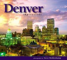 Denver Impressions 1560373482 Book Cover