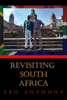Revisiting South Africa: From Cape Town to Pretoria, Past & Present 3910639321 Book Cover