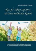 Tipps f?r Alltag und Sport mit einem k?nstlichen Gelenk 3746082714 Book Cover