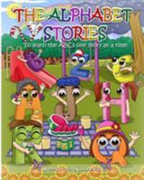The Alphabet Stories 1389955516 Book Cover