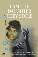 I am the Daughter they Stole 1923388185 Book Cover