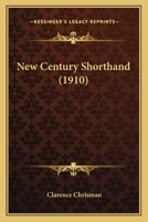 New Century Shorthand 1374360015 Book Cover