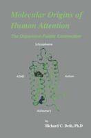 Molecular Origins of Human Attention: The Dopamine-Folate Connection 1402073720 Book Cover