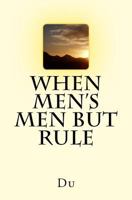 When men's men but rule 172733096X Book Cover
