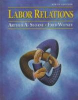 Labor Relations (12th Edition) 013196223X Book Cover