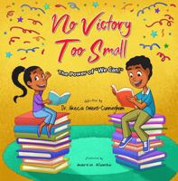 No Victory Too Small: The Power of “We Can” B0FFHM8Z7Q Book Cover