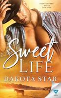 The Sweet Life 1640343423 Book Cover