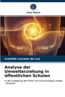 Analyse der Umwelterziehung in öffentlichen Schulen 6203654868 Book Cover