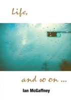Life...and so on 178222811X Book Cover