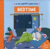 Bedtime: My First Animated Board Book 2733861409 Book Cover