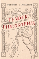 Tender Philosophia 9529496826 Book Cover