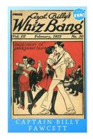 Captain Billy's Whiz Bang - February 1922: Explosion of Pedigreed Bunk 1686228767 Book Cover