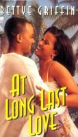 At Long Last Love (Arabesque Romance) 0786006102 Book Cover