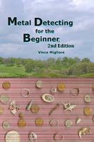 Metal Detecting for the Beginner 144212153X Book Cover