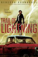 Trail of Lightning 1534413502 Book Cover
