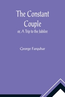 Constant Couple (Swan Theatre Plays) 1978241852 Book Cover