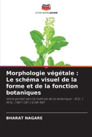 Morphologie végétale: Le schéma visuel de la forme et de la fonction botaniques (French Edition) 6209366686 Book Cover