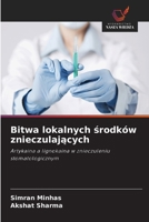Bitwa lokalnych środków znieczulających 6209558194 Book Cover