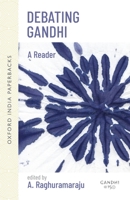 Debating Gandhi B00RP5HLJ6 Book Cover