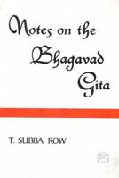 Notes On The Bhagavad Gita 1163171832 Book Cover