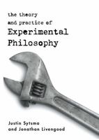 The Theory and Practice of Experimental Philosophy 1554810086 Book Cover