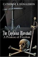 The Captains Marshall: A Promise of Freedom 1424148103 Book Cover