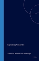 Exploding Aesthetics (Lier & Boog) 9042013257 Book Cover