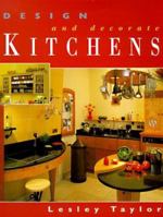 Design & Decorate Kitchens (Design & Decorate)