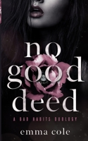 No Good Deed B08WJZDCZX Book Cover