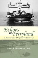 Echoes in Ferryland 0983826420 Book Cover