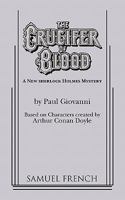 The crucifer of blood: A new Sherlock Holmes mystery, based on characters created by Arthur Conan Doyle 0573607575 Book Cover
