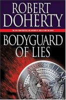Bodyguard of Lies 0765349906 Book Cover