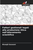 Fattori gestionali legati alla produzione ittica nell'allevamento scientifico (Italian Edition) 6630037758 Book Cover