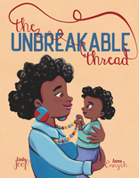 The Unbreakable Thread 1953859259 Book Cover