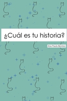 ?Cu?l Es Tu Historia? 1651584133 Book Cover
