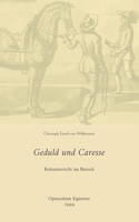 Geduld und Caresse: Reitunterricht im Barock 3756827410 Book Cover