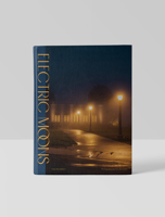 Electric Moons: Los Angeles Streetlamp History 1955125317 Book Cover
