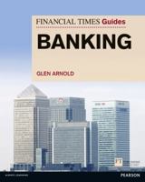 FT Guide to Banking 0273791826 Book Cover