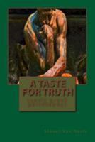 A Taste for Truth (Early Greek Philosophy) 1539676048 Book Cover