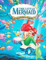 The Little Mermaid Coloring Book: Great Coloring Book for Kids, Best Seller Coloring Book 1985839164 Book Cover